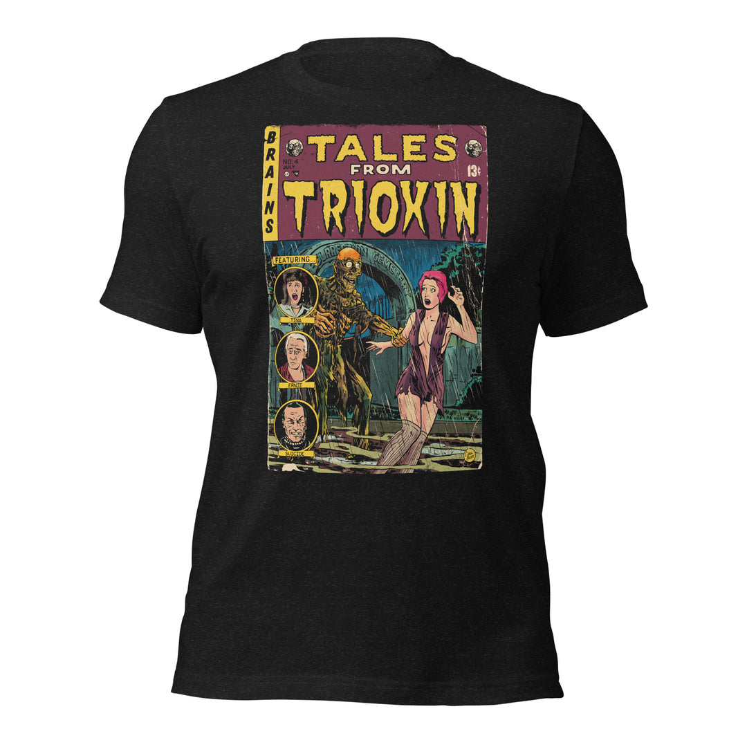Tales from Trioxin Tee