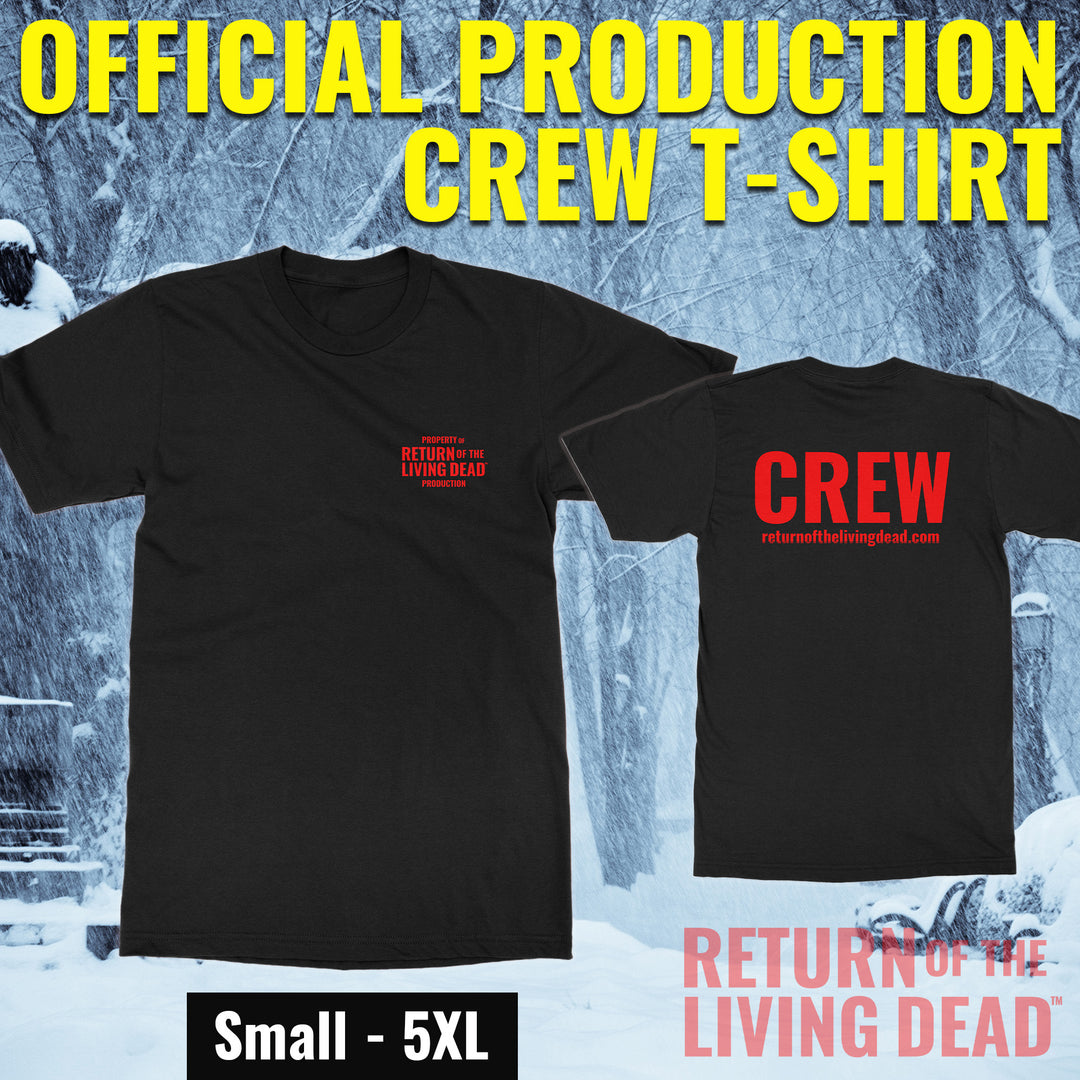 FIRST LOOK + CREW TEE Return of the Living Dead Official Production T-shirt