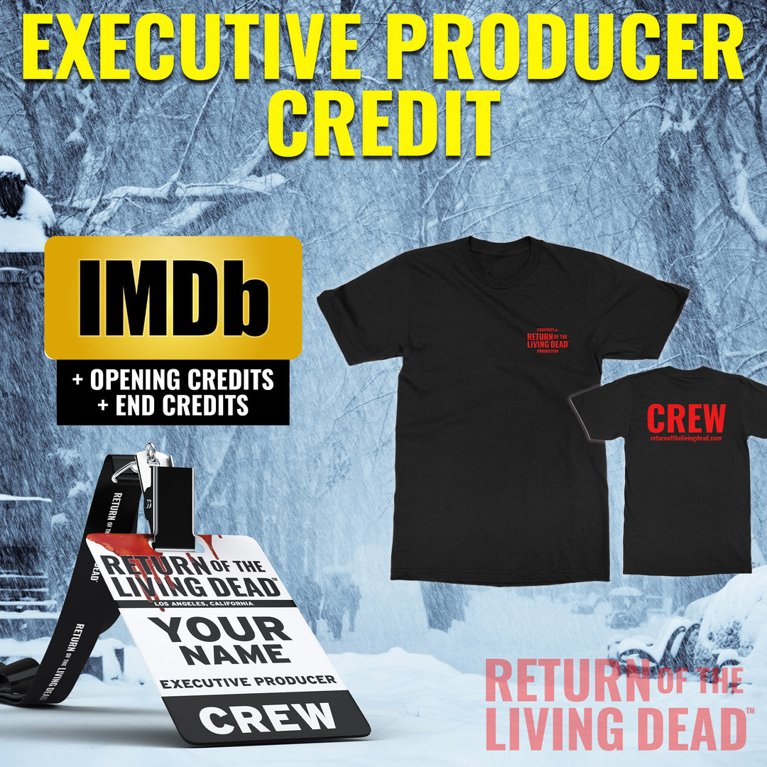 EXECUTIVE PRODUCER CREDIT *Only 1 Available*