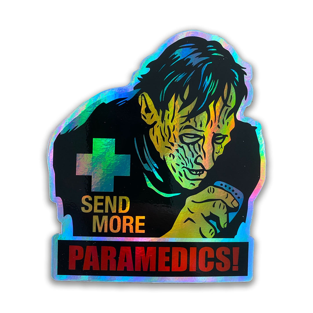 Send More Paramedics Sticker